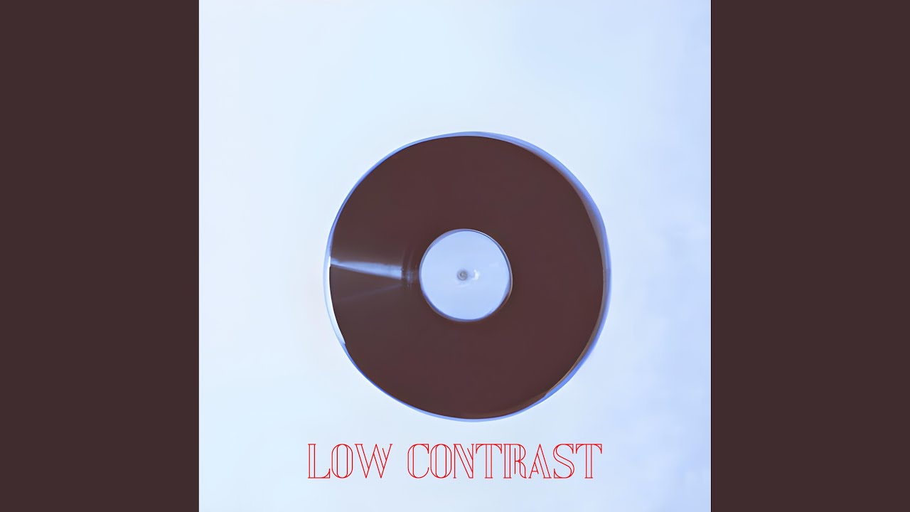 Watch Low Contrast on YouTube Watch Low Contrast on YouTube