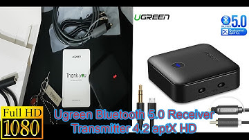 Ugreen Bluetooth 5.0 Receiver Transmitter 4.2 aptX HD | Unboxing | Ultra HD