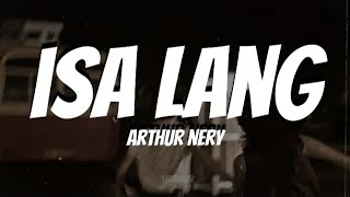 Isa Lang by Arthur Nery (Lyrics) chords