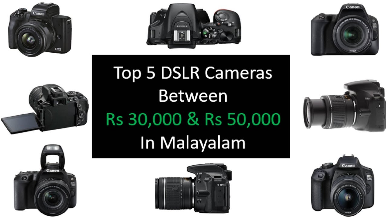 Top 5 DSLR Cameras under 50000 DSLR Camera Under 30K Budget dslr