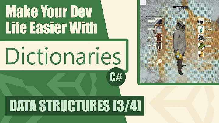 Data Structures For Game Devs: Dictionaries | Unity Tutorial (Part 3)