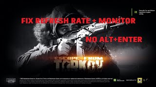 How To Fix Tarkov Displays on Wrong Monitor & Refresh Rate