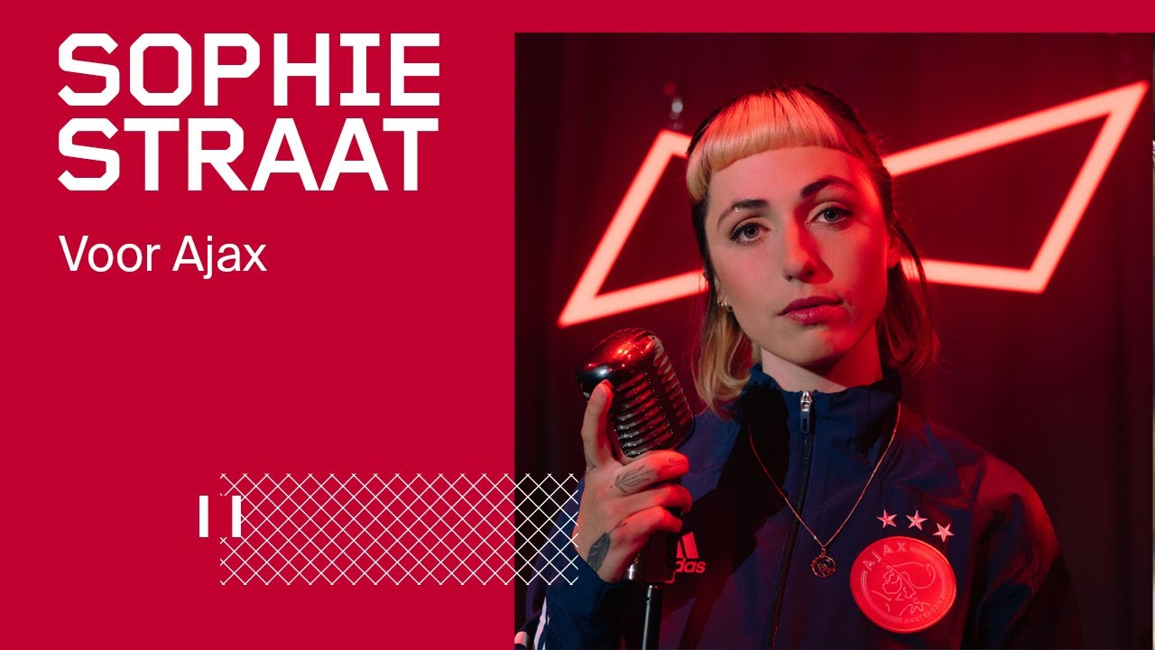 VOOR AJAX - Sophie Straat