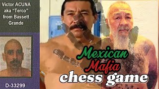 Mexican Mafia chess game.