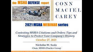 Contesting MSHA Citations and Orders: Tips and Strategies to Protect Your Company's History