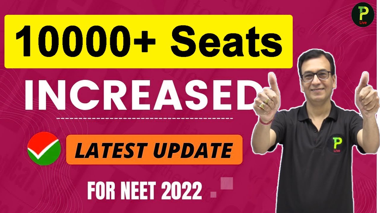 mbbs seats increased 2022 | neet 2022 mbbs seats | total mbbs seats in india | Updates