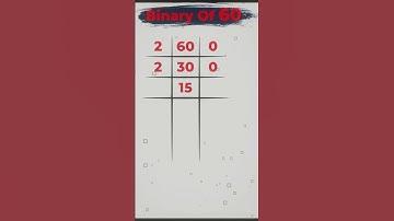 Binary of 60 / Decimal to binary conversion /  #publicmaths #mathsshorts  #shorts #decimaltobinary