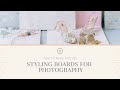 DIY Styling Boards For Photographers - Fine Art Photography - Food Photography  - Wedding Styling