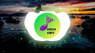 ASRON VIBEZ | Guilty - Sevyn ft. Chris Brown & A$AP [DJ Wellz Remix] 2021