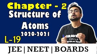 Structure of Atom || Radius | Velocity | Energy of Shell Calculations ||L-19|| JEE || NEET || BOARDS