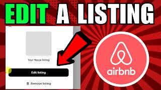 How To Edit A Listing On Airbnb (2026) (Complete Guide)