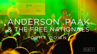 Anderson .Paak \& The Free Nationals: 'Come Down' SXSW 2016 | NPR MUSIC FRONT ROW