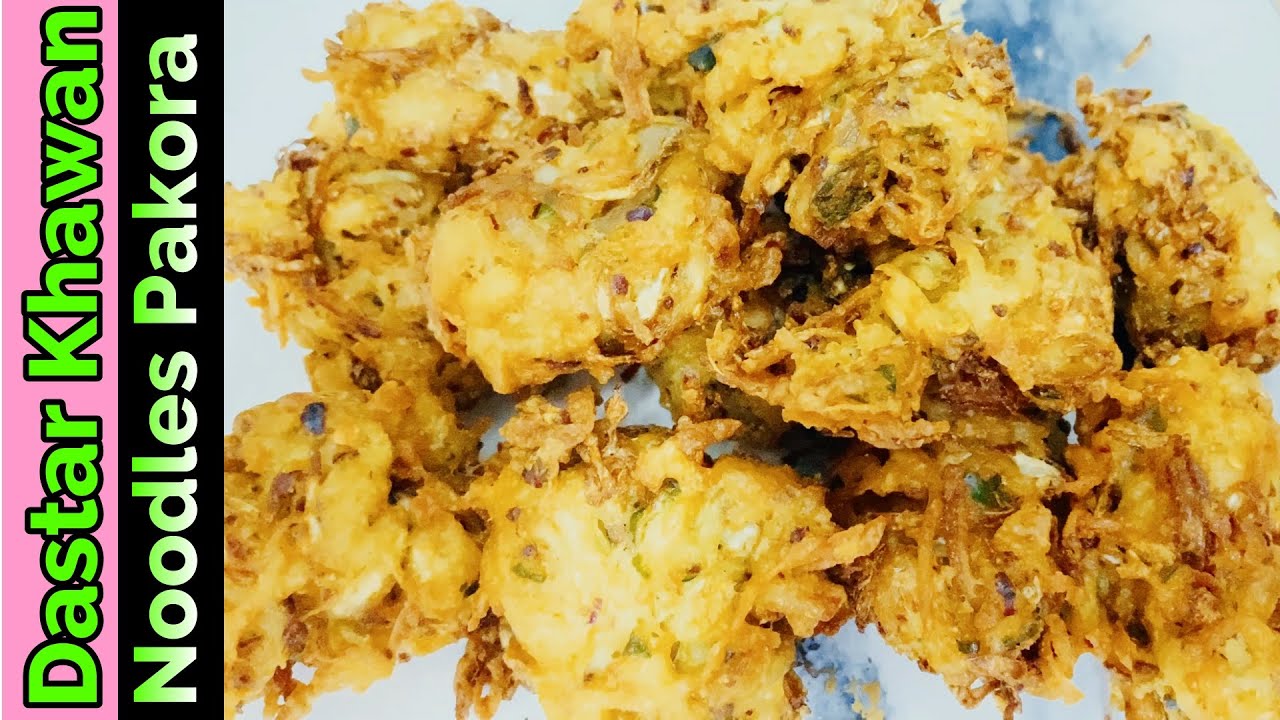 Noodles Pakora Recipe by Dastar Khawan Noodles Pakora Pakora Recipe