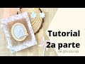 2a parte Tutorial @holiscrap9692  álbum anillas con Plántate de Dunaon