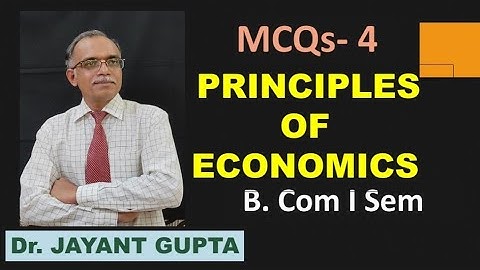 MCQs-4 B.Com.-1Sem. Principles Of Economics unit-3