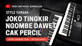 STYLE JOKO TINGKIR NGOMBE DAWET - YAMAHA PSR SX900 SX700 SX600 S975 S970 S950