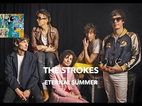 The Strokes - Eternal Summer (Lyrics & Türkçe Çeviri)