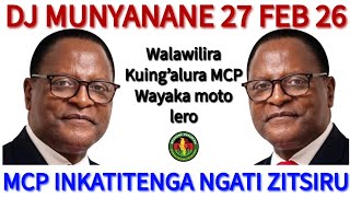 DJ MUNYANANE 27 FEB 2026 MCP WOULD TREAT US LIKE FOOLS #djmunyanane #bonkalindo #comradentanyiwa