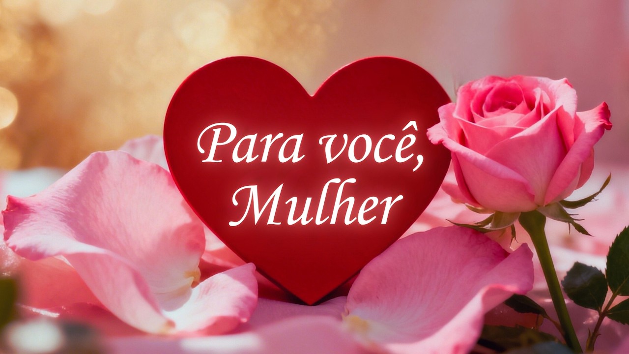 A mensagem que toda mulher precisava ouvir hoje | Homenagem Dia internacional da Mulher