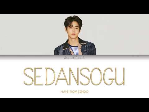 [How Are You Bread OST] SUHO (수호) – Sedansogu (세상에 단 하나뿐인 소중한 그대) (HAN/ROM/INDO Lyrics/가사)