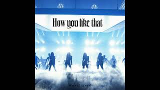 Blackpink  How You Like That award Show Concept