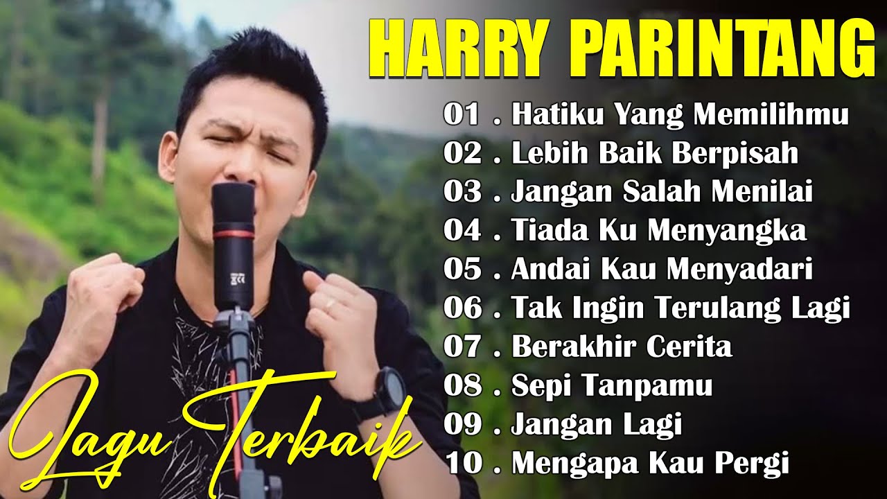 Harry Parintang Lagu  Terpopuler 2024
