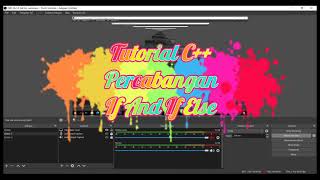 Tutorial C++ (Percabangan If And If Else)