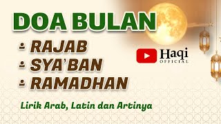 Doa Rajab Sya&#39;ban dan Ramadhan Full 1 Jam | Haqi Official