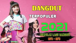 Download Lagu Kumpulan Dangdut Lawas - Nostalgia Dangdut Tahun 90an - Dangdut Kompilasi Terpopuler 2021 MP3