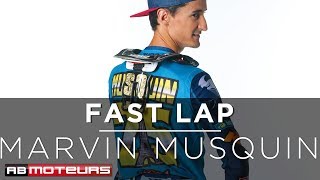 [FAST LAP] interview  avec Marvin Musquin - AB Moteurs