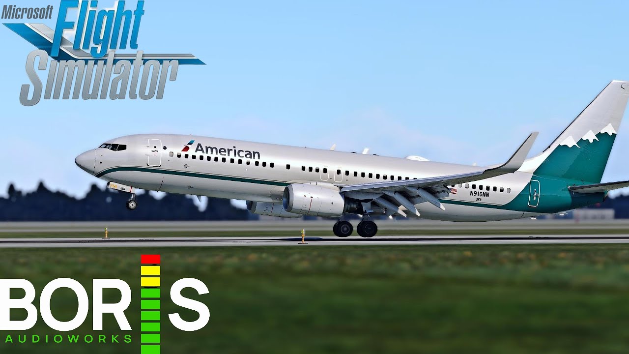 MSFS | PMDG 737 + Boris Audio Works + ImagineSim KDFW | American ...