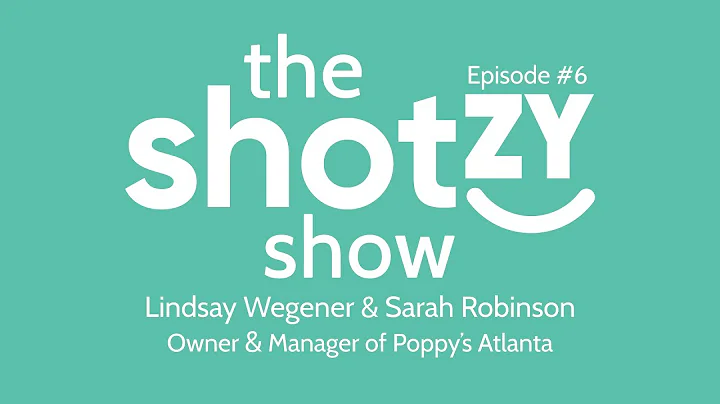 Eps6 Of the Shotzy Show w/ Lindsay Wegener & Sarah Robinson