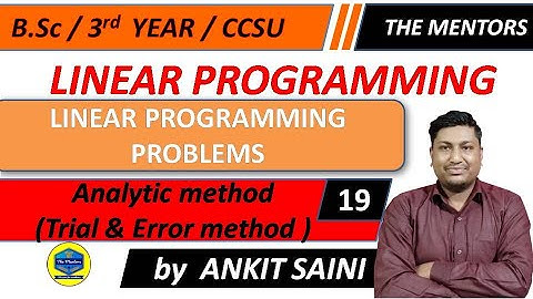 Linear programming problems || Lecture 6 || analytic method || trial and error method ||