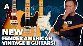 NEW Fender American Vintage II Guitars - Authentic Fender Craftsmanship!
