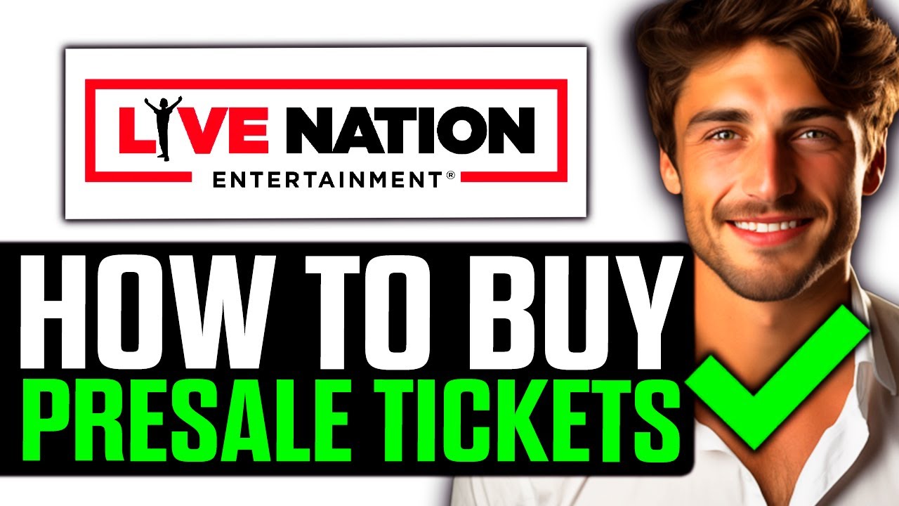 How To Buy Live Nation Presale Tickets (2025) - Step by Step