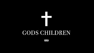 Gods Children (lyric video)