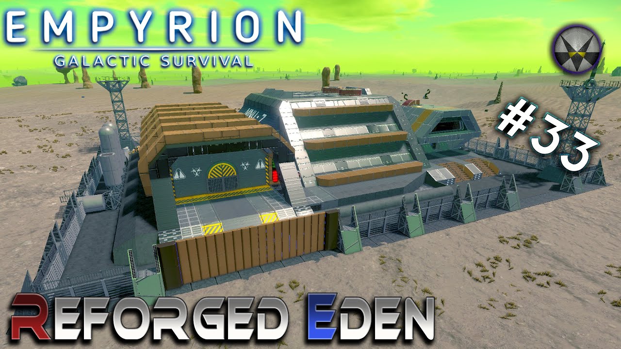 Empyrion - EP33 - Abandoned Factory - Reforged Eden - YouTube