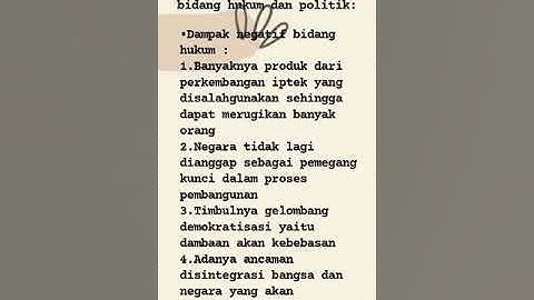DAMPAK POSITIF DAN NEGATIF PERKEMBANGAN TEKNOLOGI DI BIDANG HUKUM DAN POLITIK.||| TUGAS IPAS.