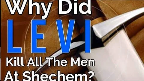 "Why Did Levi Kill All The Men At Shechem? - Kingdom Portions - Episode 19