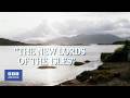 1981: The New Lords of the Isles | BBC Archive