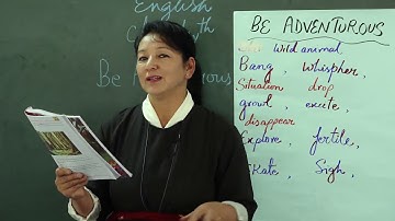 Class 4th English (Be Adventurous)