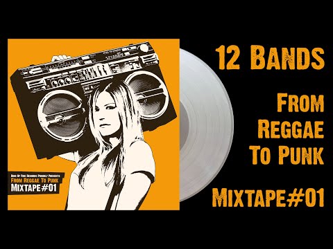 From Reggae To Punk Mixtape #01 artwork
