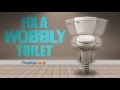 Fixing a Wobbly Toilet