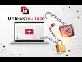 Instant access to blocked YouTube