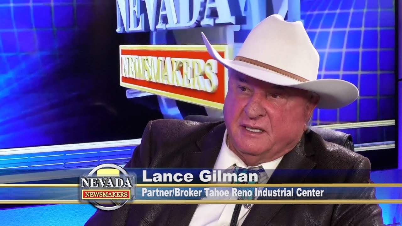 Nevada Newsmakers - Sep 9, 2020 - Lance Gilman, Partner/Broker Tahoe Reno Industrial Center