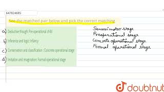 See the matched pair below and pick the correct matching  | CLASS 14 | COGNITION AND EMOTION | C...