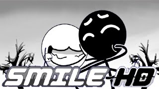 Smile Hd, But With Stickmansremake