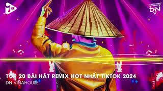 Nonstop 2024 TikTok   Nhạc Trend TikTok Remix 2024   Nonstop 2024 Vinahouse Bay Phòng Bass Cực M