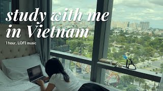 Study with me in Vietnam 1 hour | Lofi Music