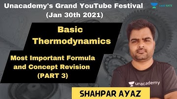 Basic Thermodynamics Most Important Formula and Concept Revision - 3 | GATE | Mechanical Engineering